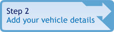 Step 2 Add your vehicle details